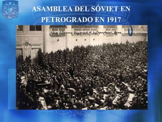 ASAMBLEA DEL SÓVIET EN
  PETROGRADO EN 1917
 