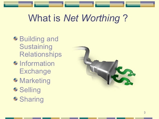 networking to increase your net worth what is networth