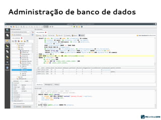 Administração de banco de dados
 