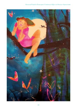 Asociación Elisabeth d’Ornano para el Trastorno de Déficit de Atención e Hiperactividad
11
 