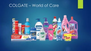 COLGATE – World of Care
 