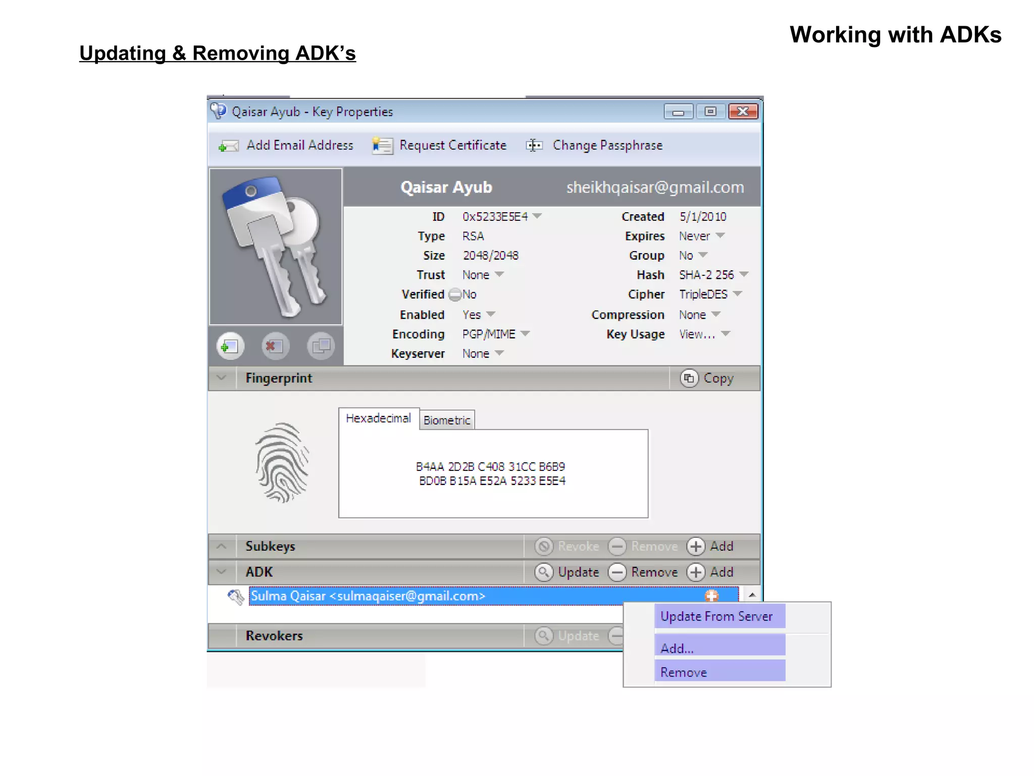 Working with ADKs Updating & Removing ADK’s 