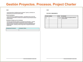 Gestión Proyectos. Procesos. Project Charter
 