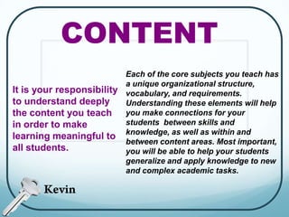 IDENTIFY the importance of fundamental science content and vocabulary. (Kevin)