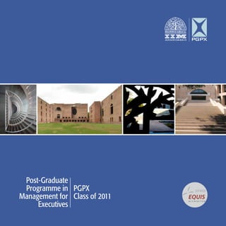Post-Graduate Programme in Management for Executives 2011   i
 