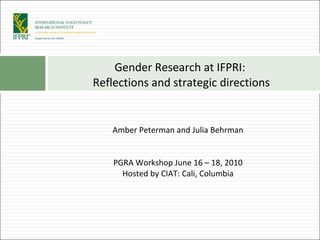 [object Object],Gender Research at IFPRI:  Reflections and strategic directions 