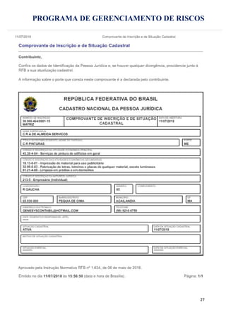 PROGRAMA DE GERENCIAMENTO DE RISCOS
27
 