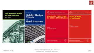 22 March 2023
Ponti e Grandi Strutture - A.A. 2022/23
Lezione #03: piastre per impalcati
195
 