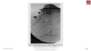 22 March 2023
Ponti e Grandi Strutture - A.A. 2022/23
Lezione #03: piastre per impalcati
198
 