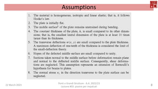 22 March 2023
Ponti e Grandi Strutture - A.A. 2022/23
Lezione #03: piastre per impalcati
8
Assumptions
 