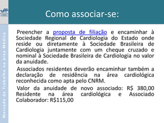 VANTAGENS DE SE INSCREVER NO “PROJETO MÉDICO RESIDENTE”• Recebimento de informativos dos Grupos de Trabalho de Residência da Sociedade Brasileira de Pediatria.• Recebimento do todas as publicações científicas da Sociedade Brasileira de Pediatria, inclusive as que têm custo próprio da assinatura. • Essas publicações são as seguintes: - PRONAP- Correios SBP- Documentos Científicos- Acesso ao Jornal de Pediatria online- Suplementos do Jornal de Pediatria- SBP Notícias- Demais documentos científicos e de Defesa Profissional produzidos pela SBP. • Participação em eventos da entidade, com descontos. SOMENTE PODEM SE ASSOCIAR AO PROJETO MÉDICOS R1 E R2.Mercado de Trabalho na área MédicaProjeto Médico-Residente