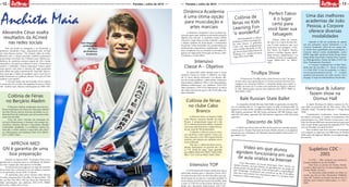 Anchieta Maia
12
MOÇADAQUE
MOÇADAQUE
13Paraíba | Julho de 2015 Paraíba | Julho de 2015
Alexandre César exalta
resultados da ACmed
nas redes sociais
Pelo seu perfil no Instagram e no Facebook, o
professor Alexandre César, responsável pela ACmed
em João Pessoa postou: “No Acmed, além de traba-
lharmos com o tempo presente, também projetamos
as previsões com base nos 5 últimos anos. Muitos aca-
dêmicos de medicina estavam depois de 130 e foram
chamados, e foi assim nos últimos 5 anos. Construímos
sonhos e realidades. Damos esperança! Somos quem
mais aprova, seja entre o número de vagas propostas
pelo edital seja pelas estatísticas de chamada! Aprova-
mos mais que o dobro de qualquer outro curso do es-
tado! Formamos os melhores alunos! Vem pra cá! Vem
realizar o seu sonho!”.
A ACmed ainda está inscrevendo novos alunos.
A assessoria fica na Rua Hevangelina Francisca Diniz,
245 - Jardim Luna. Maiores informações no 3506-7597.
APROVA MED
GN é garantia de uma
boa preparação
Estudar no Aprova Med - Gerônimo Neto é ter a
garantia de se preparar para os vestibulares de Medici-
na com a equipe que mais aprova na Paraíba.
Só nas provas para ingresso no segundo semestre
letivo deste ano, a assessoria teve um número expressi-
vo de aprovados, foram 48 de 78 alunos.
As matrículas para novas turmas estão abertas.
As aulas começam dia 13 de julho. O Aprova Med - GN
fica na Rua Tito Silva, 358 (na Praça das Muriçocas).
Mais informações nos telefones 3023-2770, 98880-
9232 (Oi) e 99853-0215 (Tim).
Intensivo
Classe A - Objetivo
As matrículas estão abertas para o curso
intensivo Enem no Classe A Objetivo, na Capi-
tal. O curso oferece descontos a ex-alunos, alu-
nos de escolas públicas, comérciários, bancários,
funcionários píublicos, PMs e seus dependentes.
Maiores informações nos telefones 3243-0227
(Rui Carneiro) e 3235-9124 (Bancários). O início
das aulas está previsto para o dia 20 de julho, nas
duas unidades.
Colônia de Férias
no Berçário Aladim
O Berçário Aladim, atualmente uma das me-
lhores Instituições de Ensino de Educação Infantil
em João Pessoa, oferece diversas atividades na co-
lônia de férias da instituição, que está acontecendo
neste mês de julho.
Com um novo conceito em prestação de
serviços Educacionais, o berçário visa sempre de-
senvolver soluções eficazes e funcionais, aliando
criatividade, qualidade e os melhores valores do
mercado, e assim superar a expectativa dos clien-
tes. Informações nos telefones 3244-1522, 98625-
6777 e 99951-7843.
Colônia de férias
no clube Cabo
Branco
Colônia de férias no Esporte Clube
Cabo Branco continua rolando em João
Pessoa. A programação segue até o dia
24. É a décima primeira edição, contando
com uma superestrutura e equipe forma-
da por mais de 100 profissionais.
O objetivo é oferecer para as crian-
ças, nas férias, muito esporte e lazer, cul-
tura, educação e arte. Não esquecendo de
orientar com relação aos cuidados com o
meio ambiente!
Este ano, a colônia de férias será re-
alizada diariamente no período das 13h
às 17h. Ainda há vagas. Ligue agorinha
para 98829-9304 (OI), 99951-7020 (TIM),
98617-3217 (OI) ou 99825-3038 (TIM).
Colônia de
férias no Kids
Learning Fun
‘is wonderful’
Está bombando a colônia
de férias no Kids Learning Fun,
em João Pessoa. A galerinha
conta com uma programação
vasta e muito divertida. O colé-
gio fica na Rua Odisa Eliseu da
Nóbrega, 111 - Jardim Oceania.
Ligue (83) 3245-9466.
Uma das melhores
academias de João
Pessoa, a Corpore
oferece diversas
modalidades
Quando se fala em academia na capital,
um dos primeiros nomes lembrados é o da
Corpore Academia. Além de um espaço físi-
co muito bem aparelhado para musculação, a
Corpore oferece outras modalidades, como:
RPM, Yoga Ball, Aerolocal, Body Pump, Power
Jump, Body Step, Body Combat, Boxe, Capoei-
ra, Hidroginástica, Dança de Salão, GAP, e Jiu
Jitsu, Treinamento Funcional.
A Corpore Academia fica na Rua Deus-
dedit José de Carvalho, 33 - Bessa. O telefone
é o 3246-4768. O site da academia é o http://
www.corporeacademia.com.br. A Corpore
também está presente nas redes sociais com a
fanpage /CorporeAcademiaBessa (Facebook).
Dinâmica Academia
é uma ótima opção
para musculação e
artes marciais
A Dinâmica Academia é uma excelente op-
ção para quem quer malhar ou até mesmo praticar
alguma arte marcial. A academia oferece MMA
executivo, muay thay, jiu-jitsu (infantil e adulto),
e dispõe também de musculação e treinamento
funcional. Todas atividades são monitoradas por
profissionais competentes e qualificados. A Dinâ-
mica Academia fica na Avenida Governador Ar-
gemiro de Figueiredo (Principal do Bessa), 3287.
O telefone é o 3245-9825.
Intensivo TOP
O TOP Sistema de Ensino ainda está com as
matrículas abertas para o Intensivo Enem 2015.
As aulas tiveram início no dia 6 de julho, mas ain-
da dá tempo de recuperar o conteúdo perdido! O
curso oferece turmas nos turnos da manhã, tarde
e noite. O TOP fica na Rua Inácio Ramos de An-
drade, 416 - Bancários. Informações: 3235-7131.
Henrique & Juliano
fazem show na
Domus Hall
A dupla Henrique & Juliano cantará na Do-
mus Hall, no próximo dia 24, hits, como “Não Tô
Valendo Nada”, “Gordinho Saliente” e “Cuida Bem
Dela”.
Considerados, atualmente, como fenômeno
da música sertaneja, os irmãos tocantinenses vêm
pela primeira vez a João Pessoa e tocam para o pú-
blico da Domus Hall seus sucessos que já ecoam por
todo os país desde a gravação do segundo DVD: “Ao
vivo em Brasília”, em abril de 2014.
Para conferir esse novo sucesso do sertanejo,
é só comprar os ingressos nas bilheterias da Domus
Hall e pelo site Ingresso Rápido (www.ingressorapi-
do.com.br).
Supletivo CDC -
2001
O CDC – 2001 realizará seus próximos
Exames Supletivos no dia 26 julho.
Para fazer as provas do Ensino Funda-
mental o aluno deve ter 15 anos completos e de
Ensino Médio, 18 anos.
As inscrições ainda podem ser feitas na
escola, que fica na Rua Monsenhor Walfredo
Leal, 465, Tambiá, no horário das 9h às 21h. O
telefone para maiores informações é o 3221-
5909.
Anchieta Maia
Perfect Tatoo
é o lugar
certo para
você fazer sua
tatuagem
Parque Solon de Lucena,
96, sala 5, no Centro de João Pes-
soa. É neste endereço que você
pode fazer sua tatuagem. A Per-
fect Tatoo, de Rogério Duarte,
oferece o melhor espaço, quali-
dade técnica, higienização e as
melhores formas de pagamento.
Ligue 99964-4547 ou 98831-
5241.
Tirullipa Show
O humorista Tirullipa volta a João Pessoa no dia 7 de agos-
to para mais uma apresentação. O artista mostrará diversos per-
sonagens em situações hilárias e contando piadas para matar o
público de tanto rir. O evento será realizado no Espaço Cultural,
às 20h. Informações através dos telefones (83) 98717-9898 ou
(83) 99832-1505.
Yure Nogueira,
professor de
Jiu Jitsu
da Dinâmica
Academia
Balé Russian State Ballet
A companhia de balé Russian State Ballet se apresenta em João Pes-
soa, no próximo dia 21, ‘O Lago dos Cisnes’, às 20h, na Domus Hall. Os
ingressos já estão sendo vendidos na bilheteria da casa de shows por R$
400 (inteira, premium), R$ 200 (meia, premium), R$ 300 (inteira, espe-
cial), R$ 150 (meia, especial), R$ 200 (inteira, superior) e R$ 100 (meia,
superior).
Desconto de 50%
O MQA está oferecendo até 50% de desconto nos cursinhos prepa-
ratórios para o Exame Nacional de Ensino Médio (Enem) e em algumas
assessorias em vestibulares de Medicina das faculdades particulares. Li-
gue 98893-3225.
Vídeo em que alunosagridem funcionária em salade aula viraliza na InternetUma funcionária da Escola Municipal Chico Xavier, no
Jardim Oceania, em João Pessoa, foi agredida por um grupo de
alunos dentro da sala de aula. O fato foi gravado e compartilhado
pelo WhatsApp. Viralizou.O caso aconteceu no dia 10 de julho,
mas veio à tona ontem (16). Seis alunos, entre 12 e 16 anos, estão
suspensos. Onde vamos parar...?
 