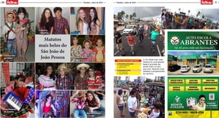 20
MOÇADAQUE
MOÇADAQUE
5Paraíba | Julho de 2015 Paraíba | Julho de 2015
RESULTADO DO GAME SKATE
CATEGORIA INICIANTE
1- emanuel Barros
2- jailton Silva
CATEGORIA OPEN
1- Yuri Deyvison
2- Daniel Santos
O Go Skate Day João
Pessoa foi uma grande
festa e promete ser
ainda maior no ano
que vem, atraindo mais
skatitas e simpatizantes
do carrinho.
Matutos
mais belos do
São João de
João PessoaComecinho
do Saber
Top Sistema
de Ensino
GEO
Tambaú
CNEC Geisel
Colégio Meta
AngloClasse A
- Objetivo
Século Colégio
e Curso
 