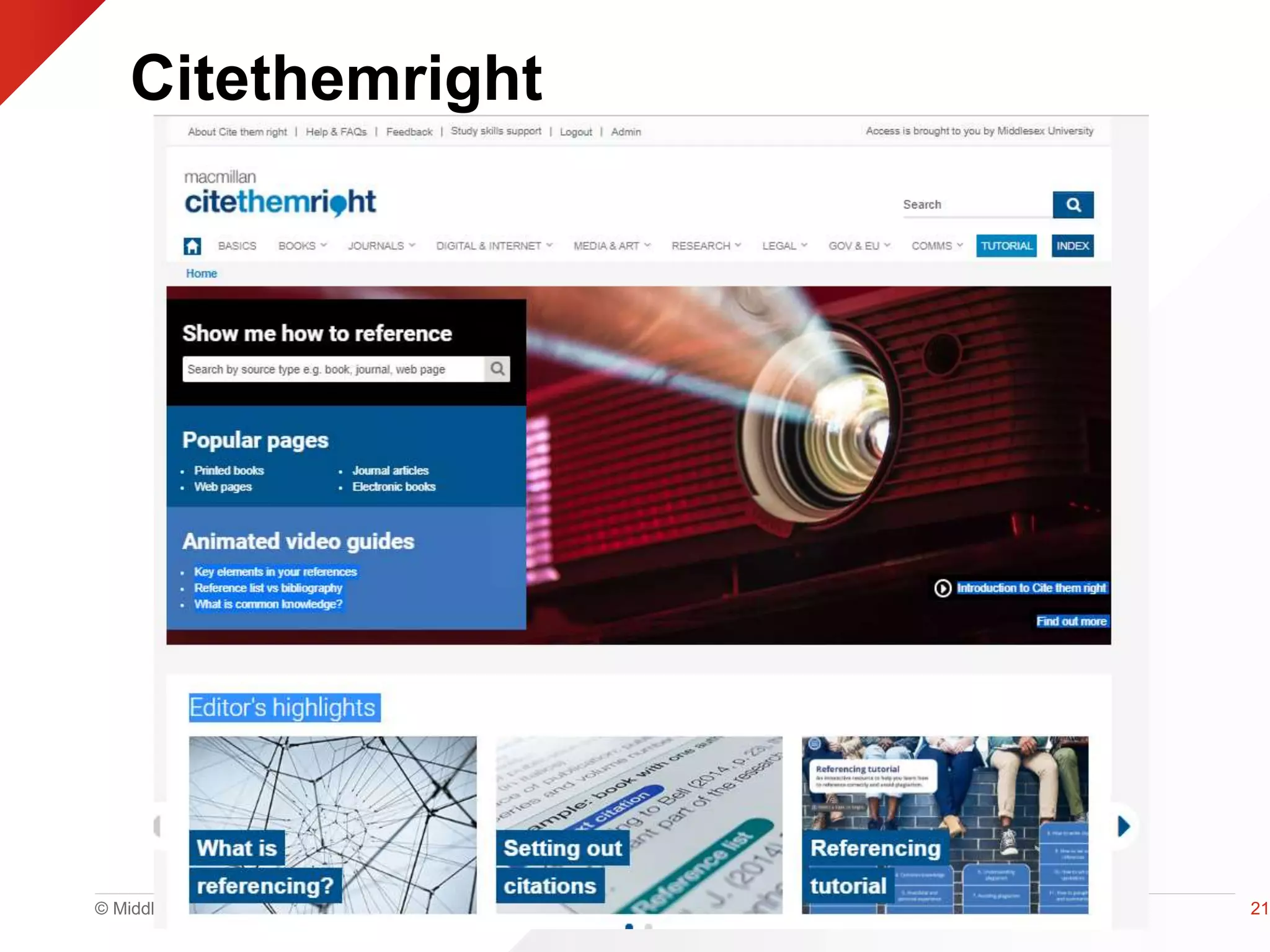 © Middlesex University
Citethemright
21
 