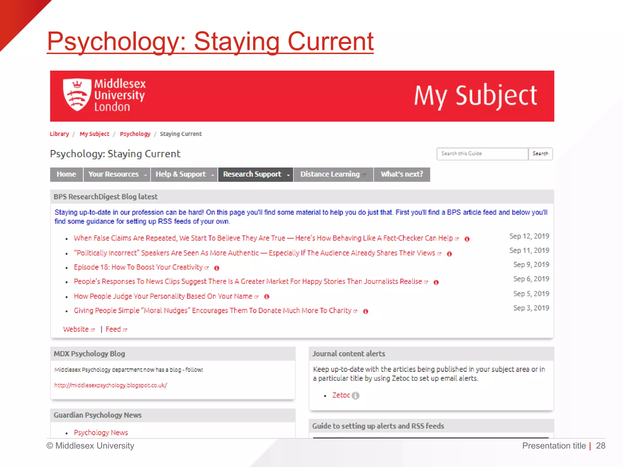 © Middlesex University
Psychology: Staying Current
Presentation title | 28
 