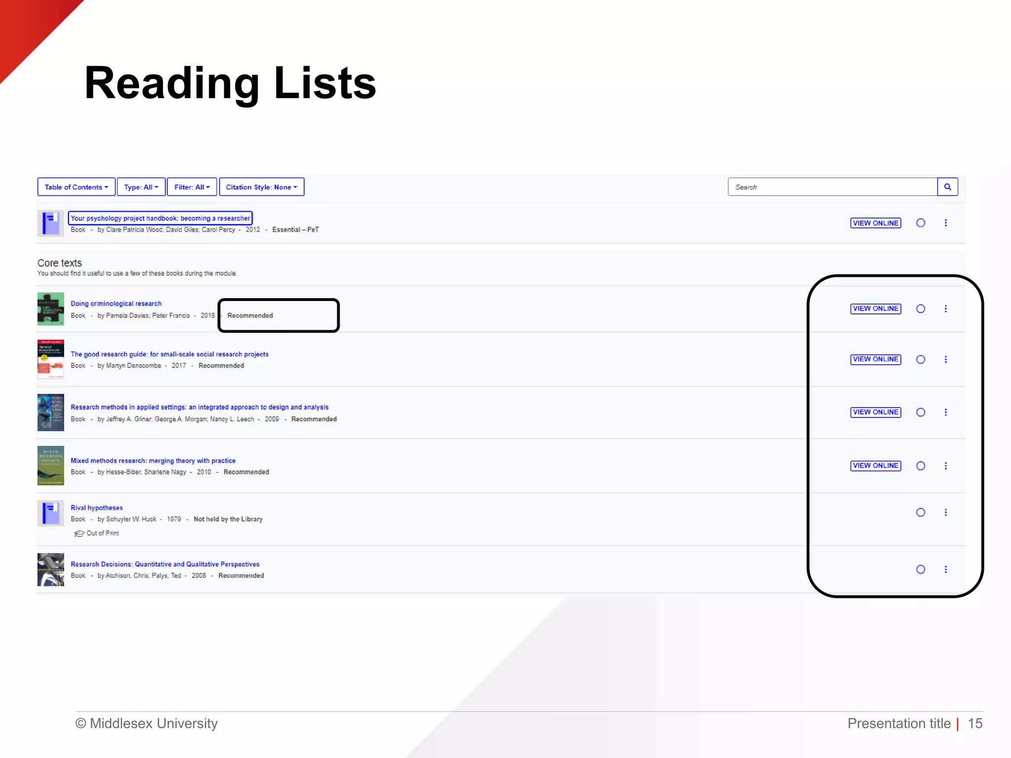 © Middlesex University Presentation title | 15
Reading Lists
 