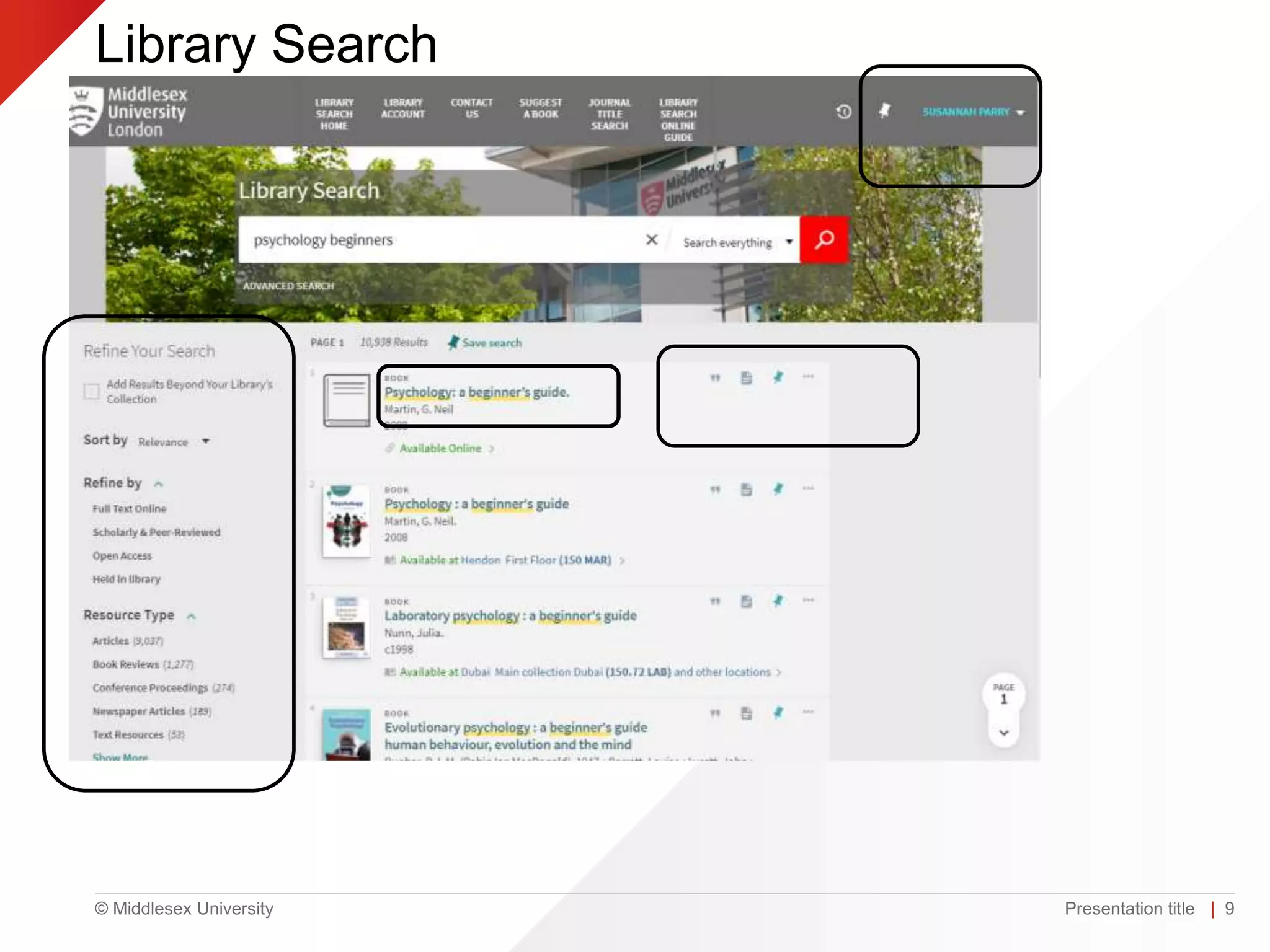© Middlesex University
Library Search
Presentation title | 9
 