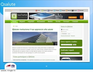 Qsalute
32
venerdì, 12 luglio 13
 