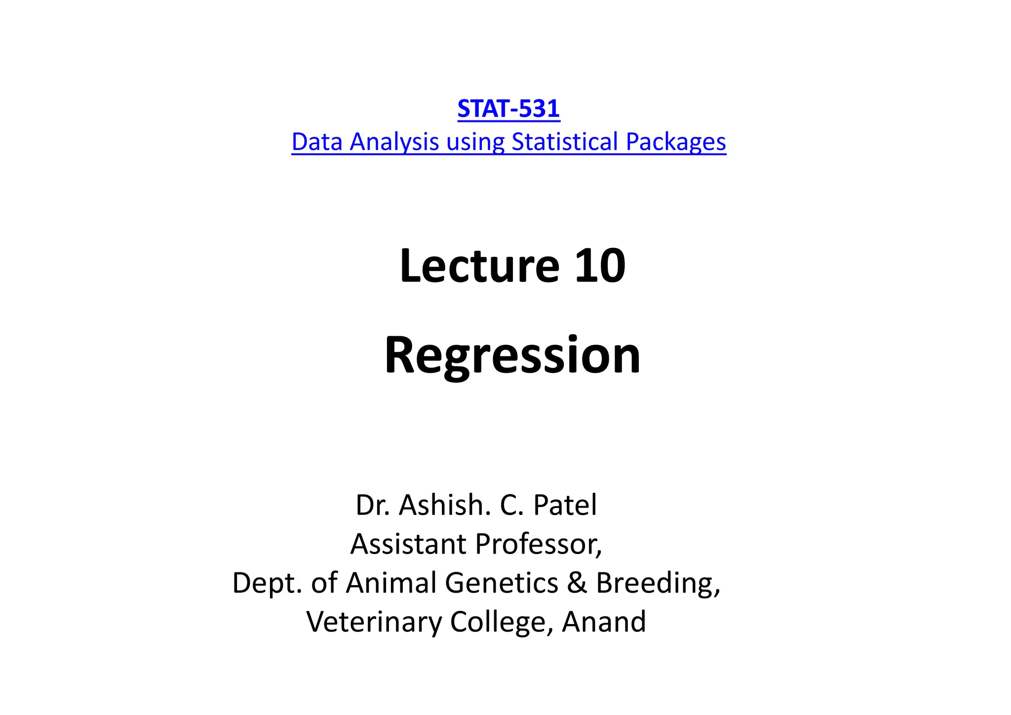 P G STAT 531 Lecture 10 Regression