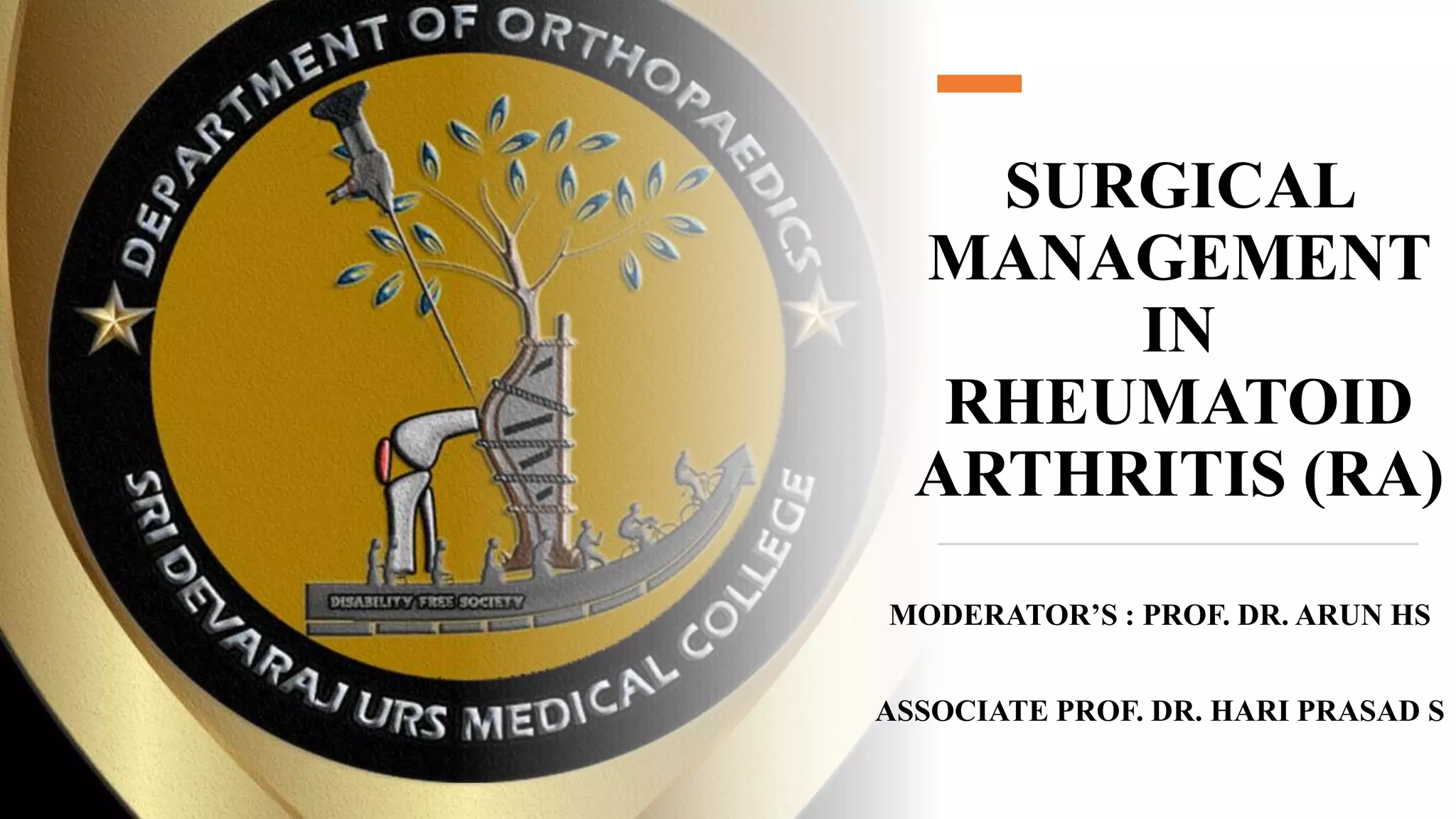 rheumatoid arthritis & surgical management | PPTX
