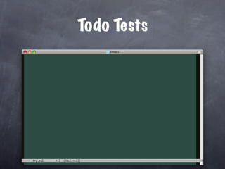 Todo Tests
 