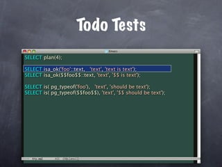 Todo Tests
SELECT plan(4);

SELECT isa_ok('foo'::text, 'text', 'text is text');
SELECT isa_ok($$foo$$::text, 'text', '$$ is text');

SELECT is( pg_typeof('foo'), 'text', 'should be text');
SELECT is( pg_typeof($$foo$$), 'text', '$$ should be text');
 