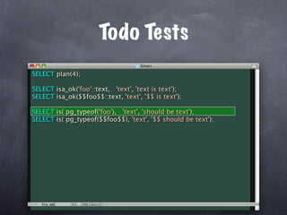 Todo Tests
SELECT plan(4);

SELECT isa_ok('foo'::text, 'text', 'text is text');
SELECT isa_ok($$foo$$::text, 'text', '$$ is text');

SELECT is( pg_typeof('foo'), 'text', 'should be text');
SELECT is( pg_typeof($$foo$$), 'text', '$$ should be text');
 