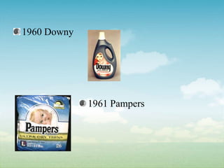 1960 Downy1961 Pampers