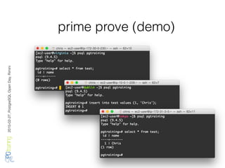 2016-02-27,PostgreSQLOpenDay,Rimini
prime prove (demo)
 