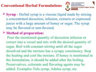 Introduction to herbal formulations (Different herbal formulations) | PPTX