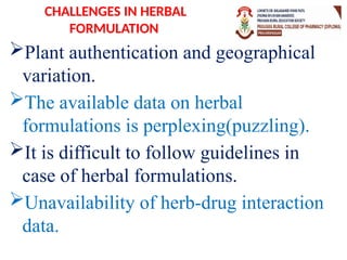 Introduction to herbal formulations (Different herbal formulations) | PPTX