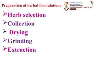 Introduction to herbal formulations (Different herbal formulations) | PPTX