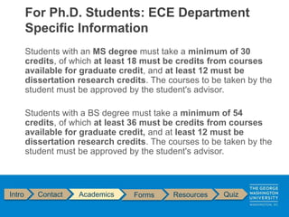 Students with an MS degree must take a minimum of 30
credits, of which at least 18 must be credits from courses
available ...