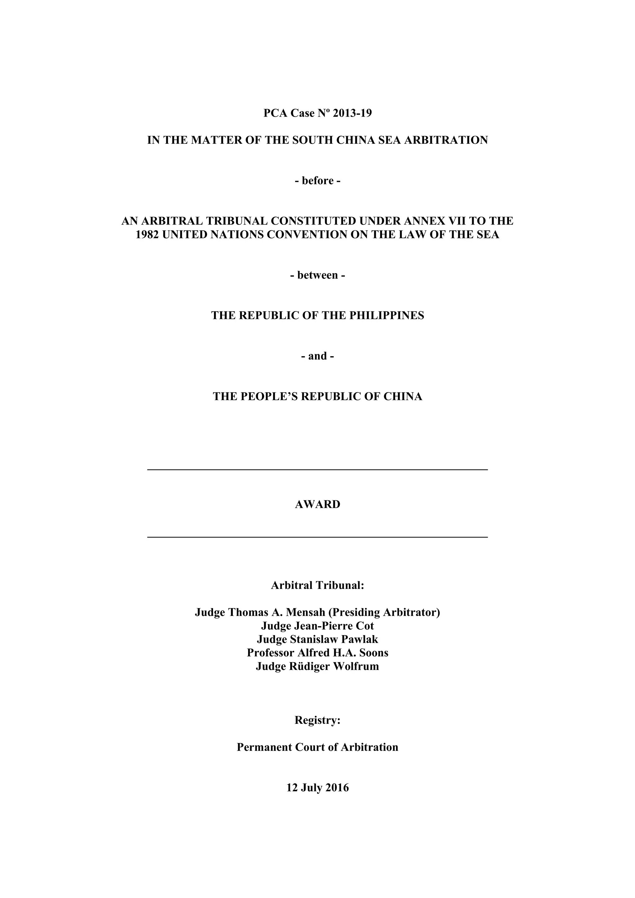 PCA Case No 2013-19 AWARD: In the Matter of the South China Sea ...