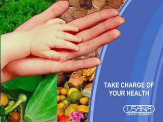TAKE CHARGE OF YOUR HEALTH 