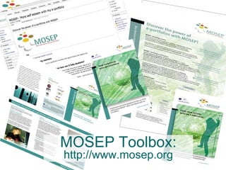 MOSEP Toolbox: http://www.mosep.org 