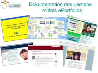 Dokumentation des Lernens  mittels ePortfolios 