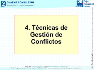 4. Técnicas de Gestión de Conflictos 