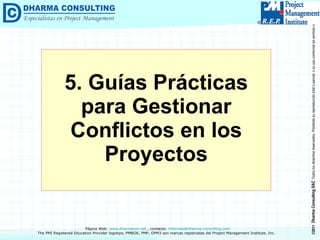 5. Guías Prácticas para Gestionar Conflictos en los Proyectos 