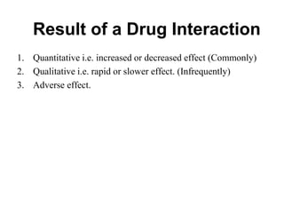 Identify and Describe The Management of Drug Interactions | PPTX