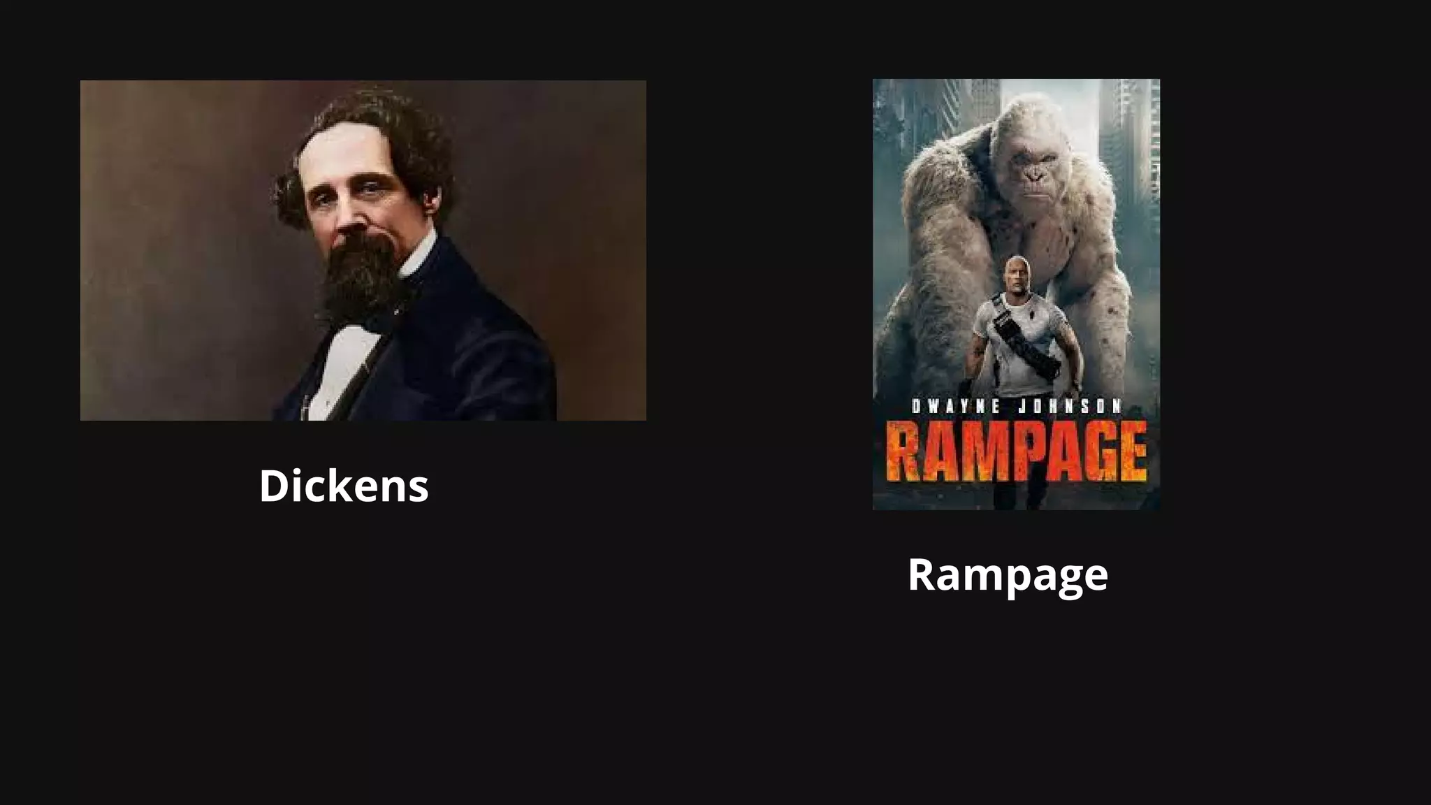 Dickens
Rampage
 