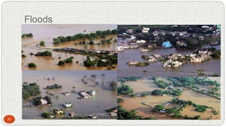 Floods
2/1/201731 Manas Ranjan Panda,School of Water Resources
 