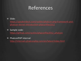 Phalcon the fastest php framework 阿土伯 | PDF