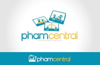 Pham Central