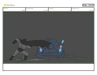 Scene
0040
Duration
17:00
Panel
4
Duration
01:00
Page 12/162
 