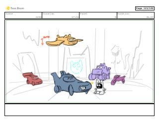 Scene
0090
Duration
17:00
Panel
5
Duration
01:00
Page 121/162
 