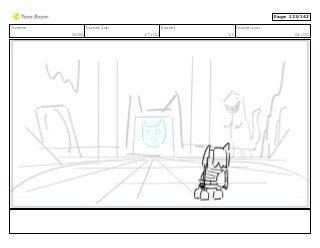 Scene
0090
Duration
17:00
Panel
17
Duration
01:00
Page 133/162
 