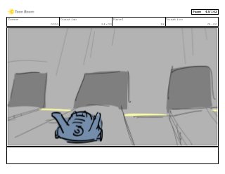 Scene
0050
Duration
24:00
Panel
18
Duration
01:00
Page 43/162
 