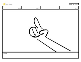 Scene
1500
Duration
09:14
Panel
2
Duration
00:23
Dialog
Page 179/281
 