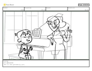 Scene
1560
Duration
05:00
Panel
2
Duration
01:00
Dialog
139 ADELAIDE
But it was perfectly you.
Page 204/281
 